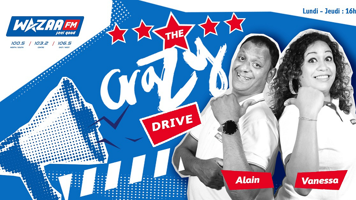 '𝐓𝐡𝐞 𝐂𝐫𝐚𝐳𝐲 𝐃𝐫𝐢𝐯𝐞' sur les ondes de Wazaa FM