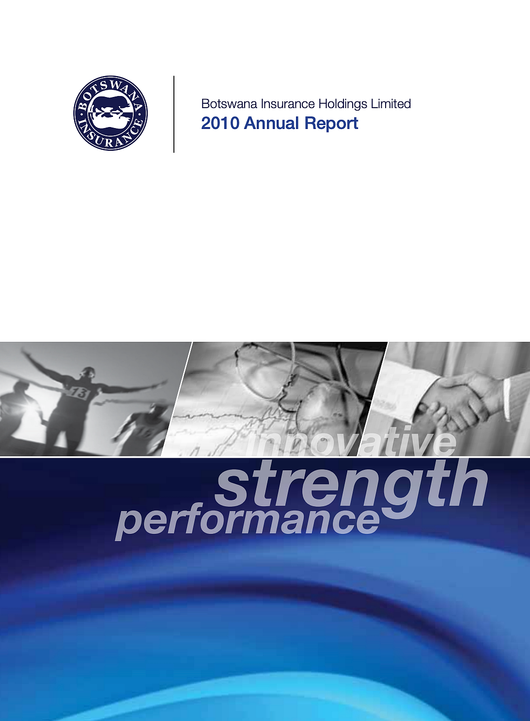 The BIHL Group Annual Report 2010 cover