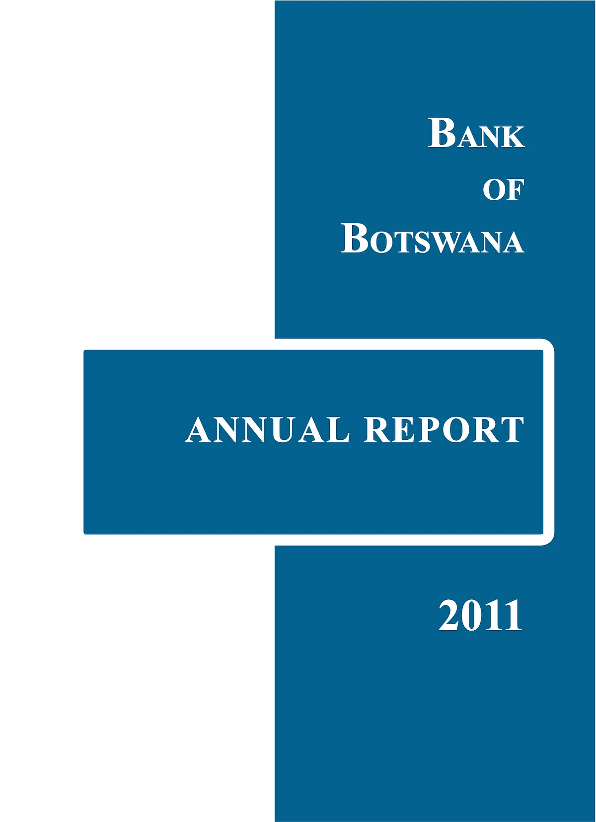 Bank of Botswana Annual Report 2011